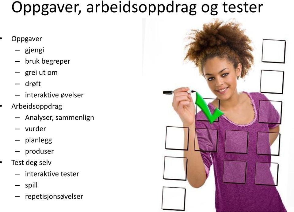 Arbeidsoppdrag Analyser, sammenlign vurder planlegg