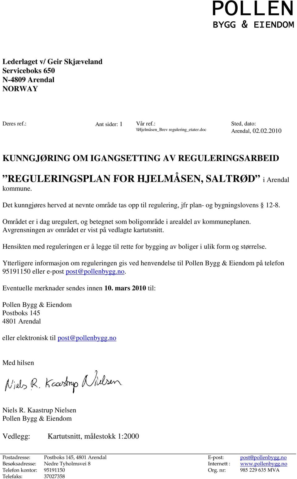 reguleringen gis ved