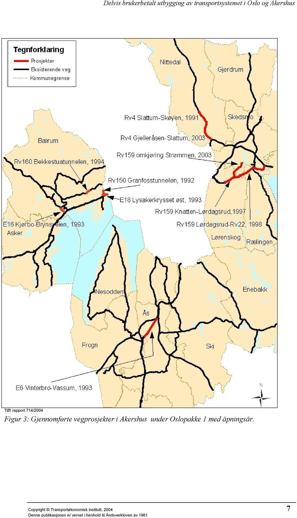 Oslopakke 1 med åpningsår.