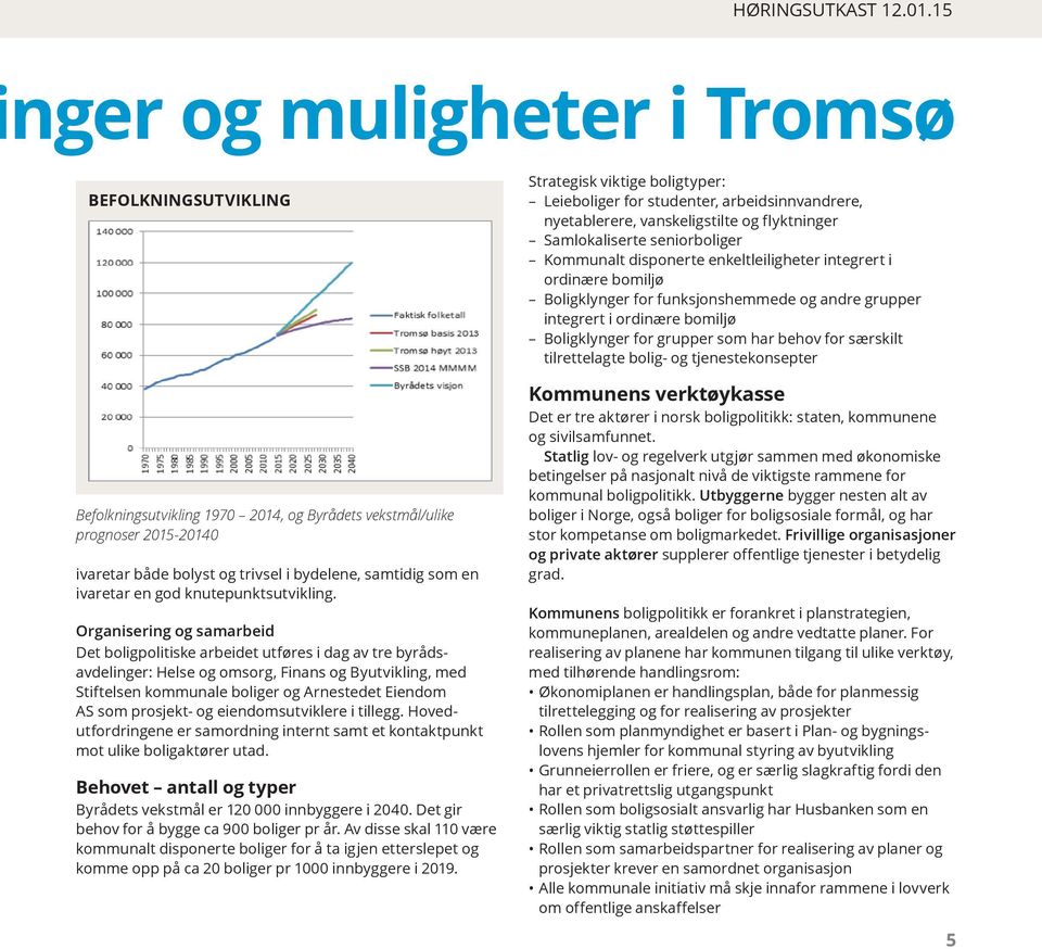 ivaretar en god knutepunktsutvikling.