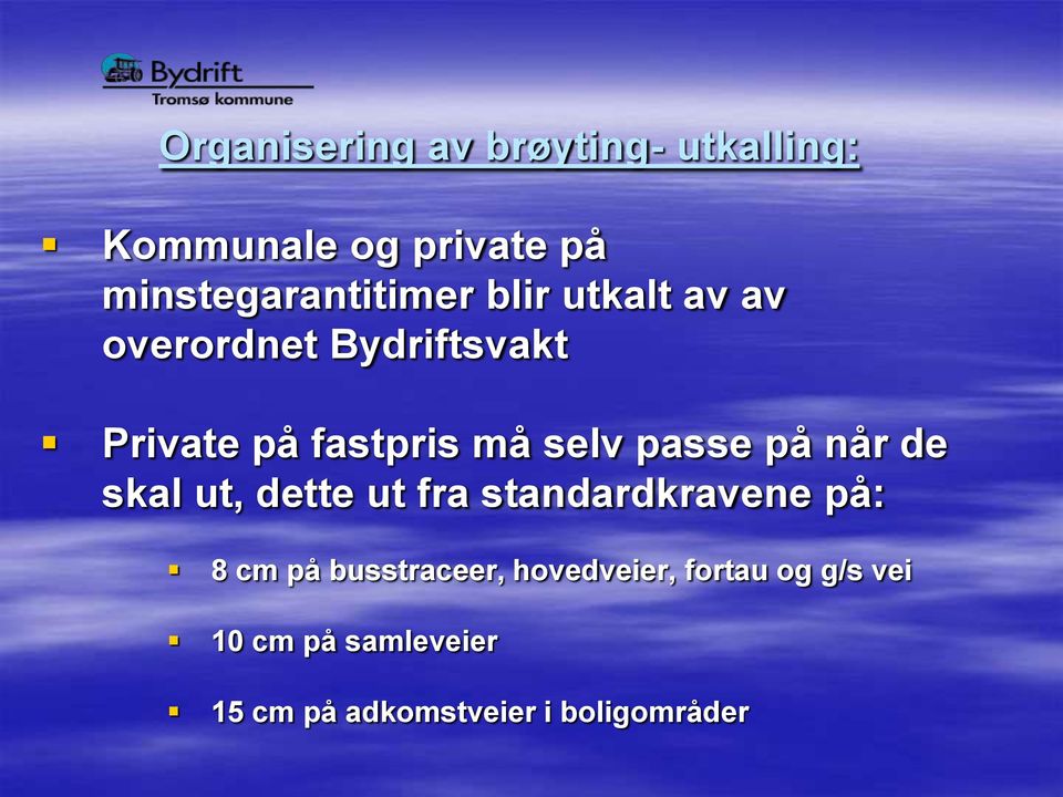 fastpris må selv passe på når de skal ut, dette ut fra standardkravene på: 8