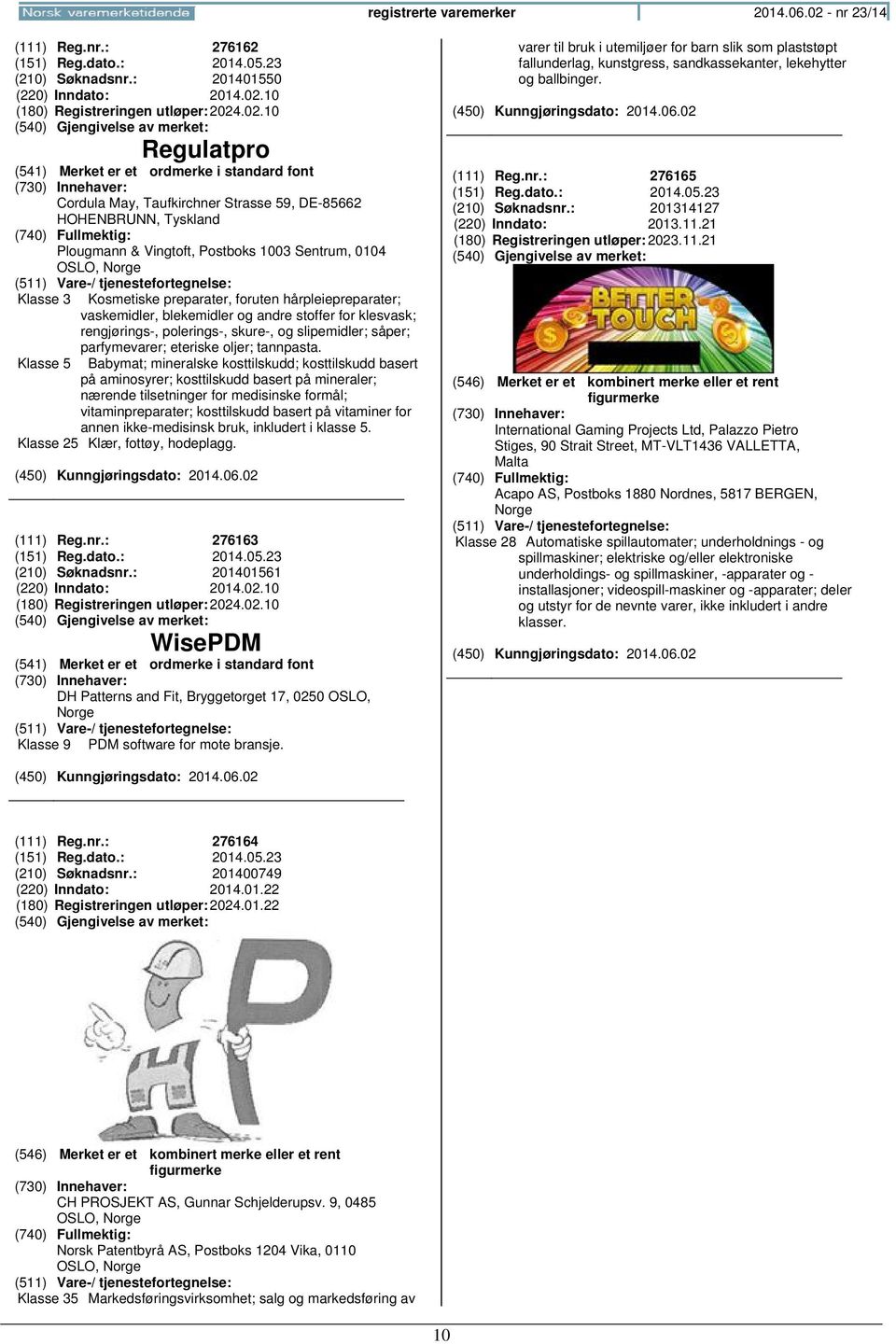 10 (180) Registreringen 2024