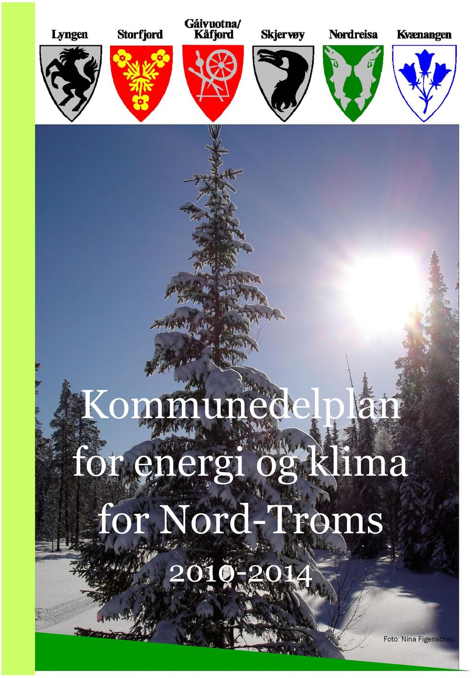 Nord-Troms 2010-2014