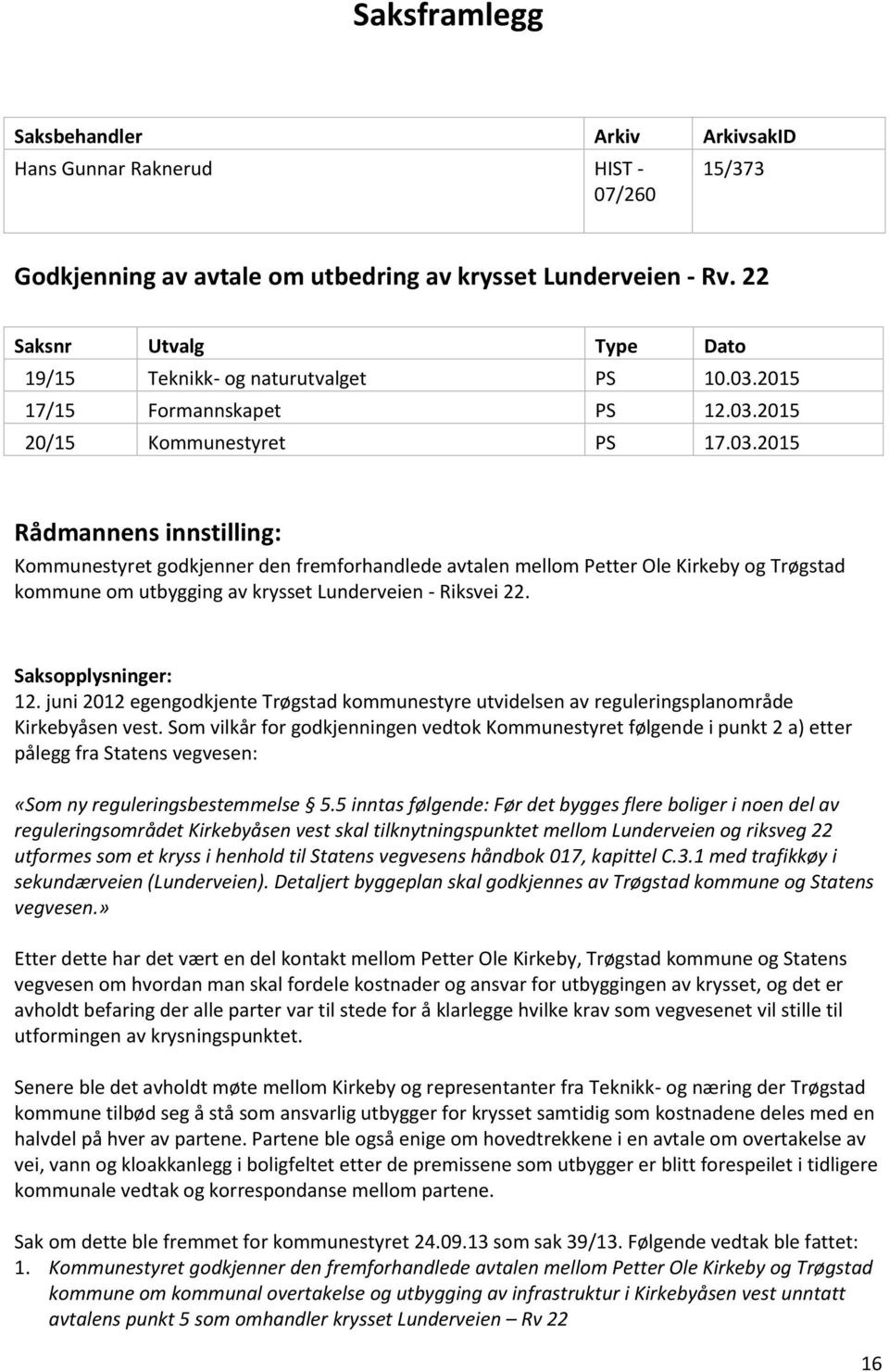 2015 17/15 Formannskapet PS 12.03.