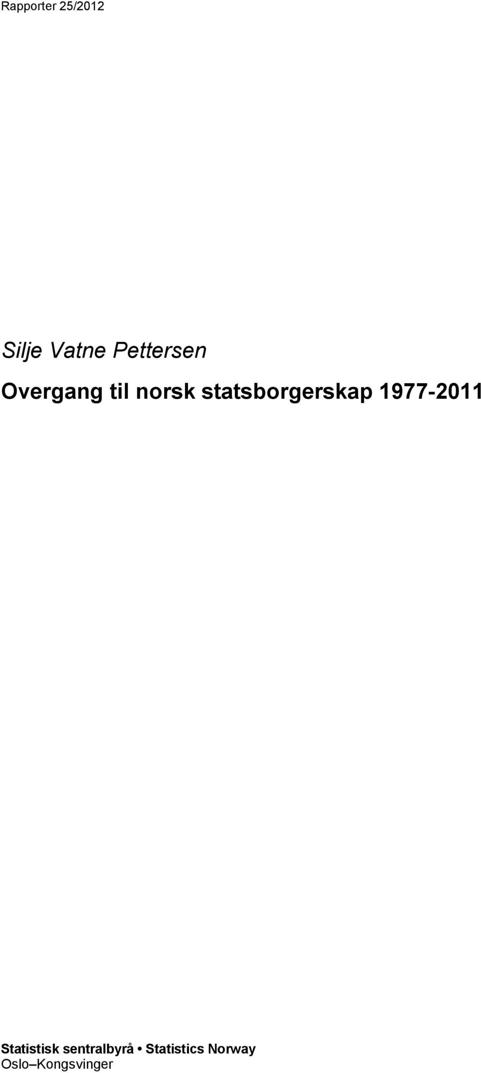 statsborgerskap 1977-2011