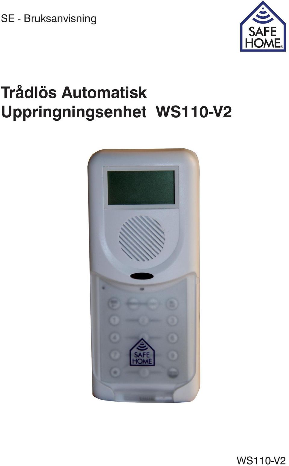 Trådlös Automatisk