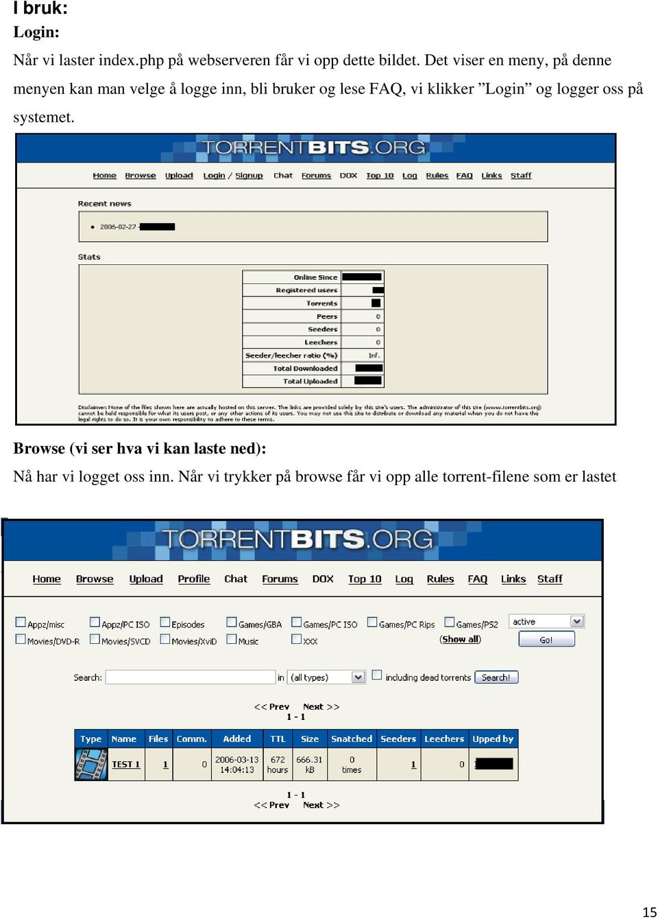 vi klikker Login og logger oss på systemet.