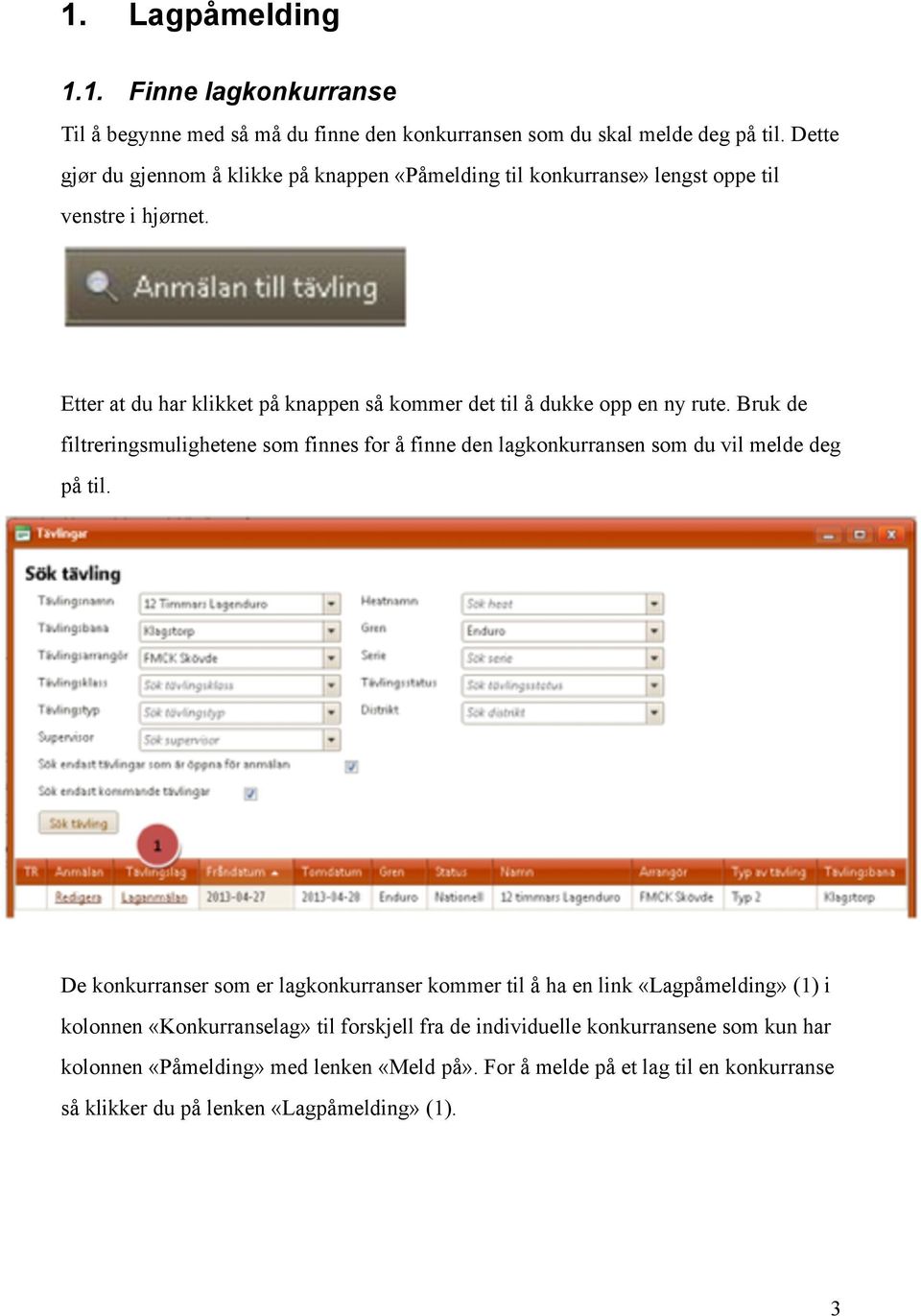 Etter at du har klikket på knappen så kommer det til å dukke opp en ny rute.