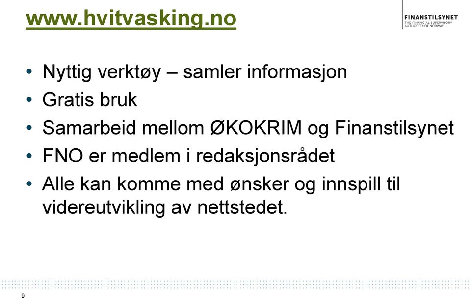 Samarbeid mellom ØKOKRIM og Finanstilsynet FNO er