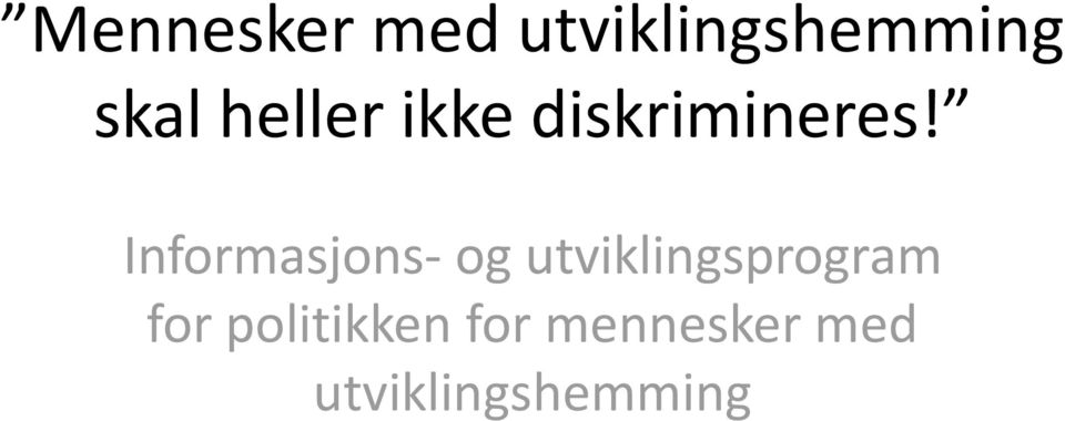 Informasjons- og utviklingsprogram