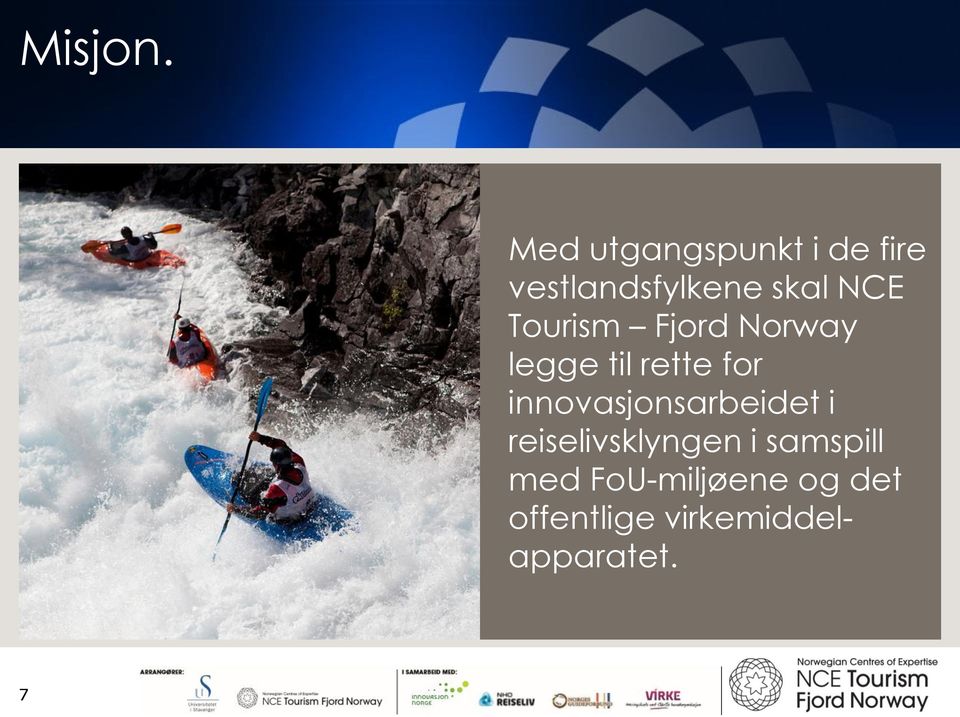 Tourism Fjord Norway legge til rette for