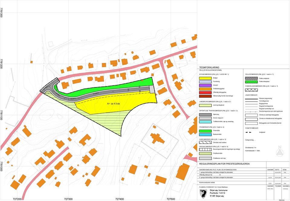 5 da LANDBRUKSOMRÅDER (PBL 25, 1. ledd nr.2 ) Jord og skogbruk OFFENTLIGE TRAFIKKOMRÅDER (PBL 25, 1. ledd nr. 3) Planens begrensing Formålsgrense Byggegrense Regulert tomtegrense Regulert senterlinje vei Eiendomsgrense som skal oppheves 66.