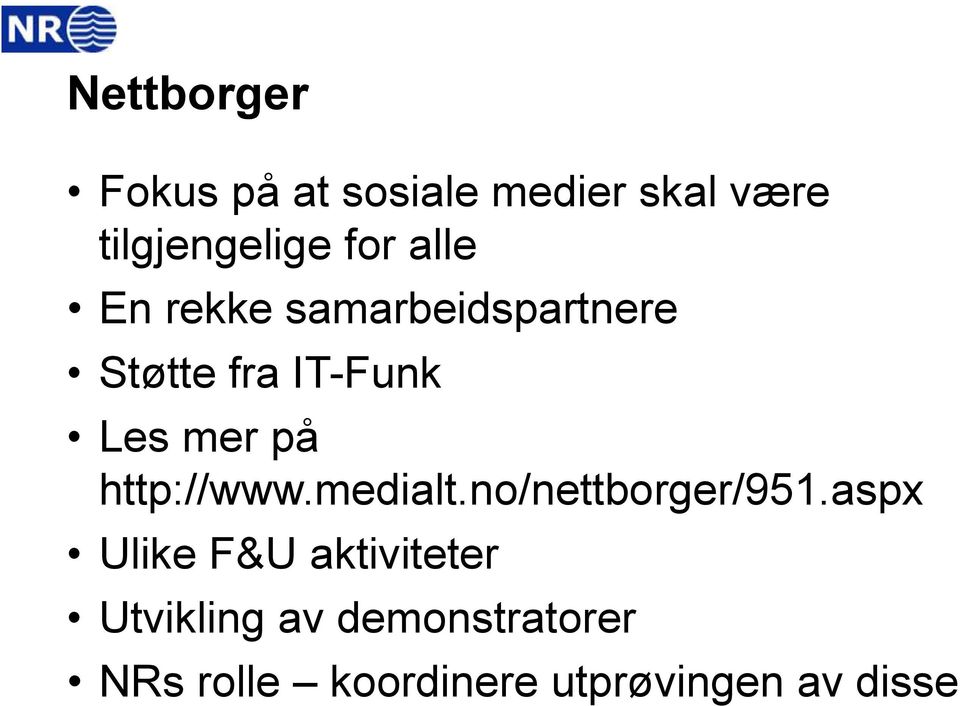 http://www.medialt.no/nettborger/951.