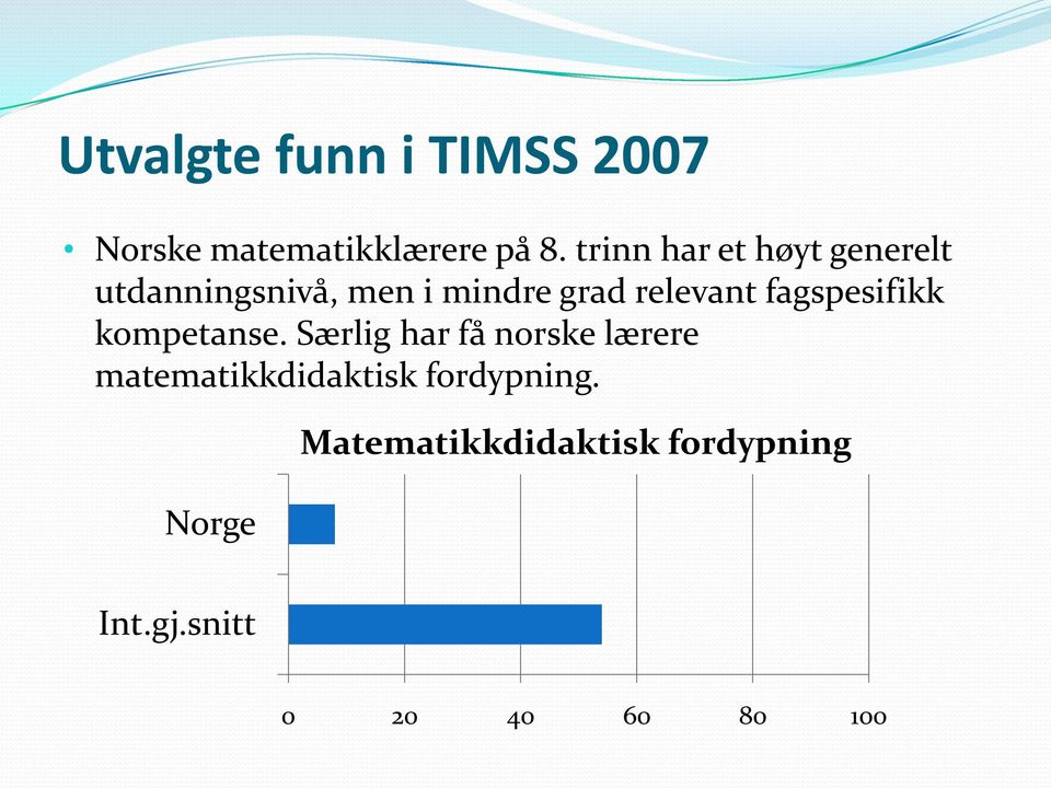 fagspesifikk kompetanse.