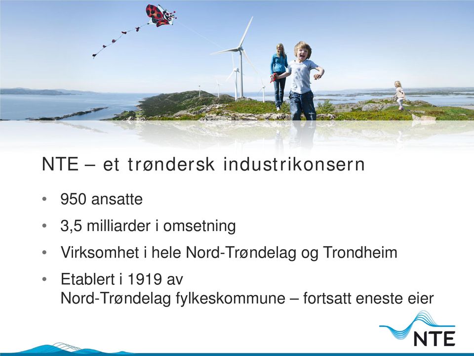 Nord-Trøndelag og Trondheim Etablert i 1919 av