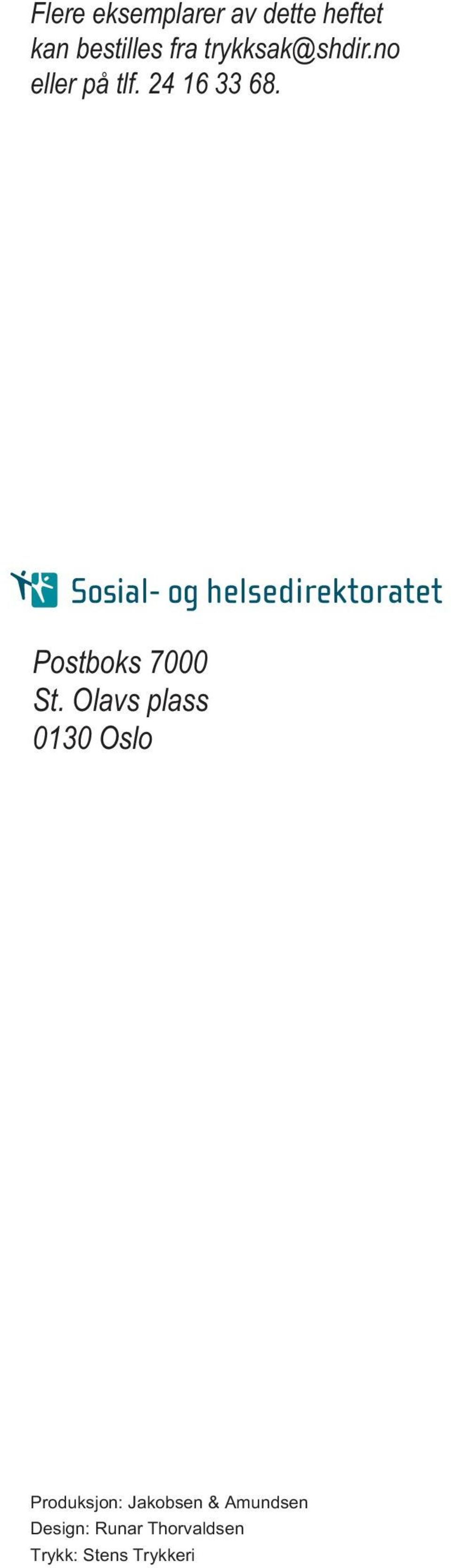 Postboks 7000 St.