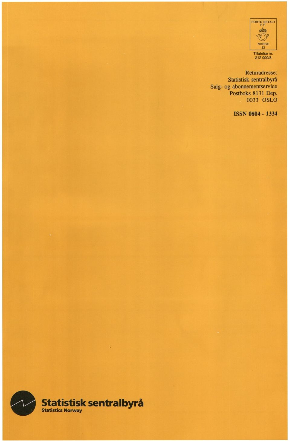 Salg- og abonnementservice Postboks 8131 Dep.