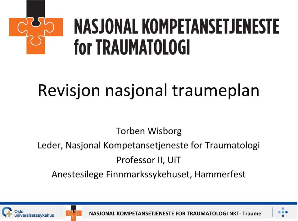 Kompetansetjeneste for Traumatologi