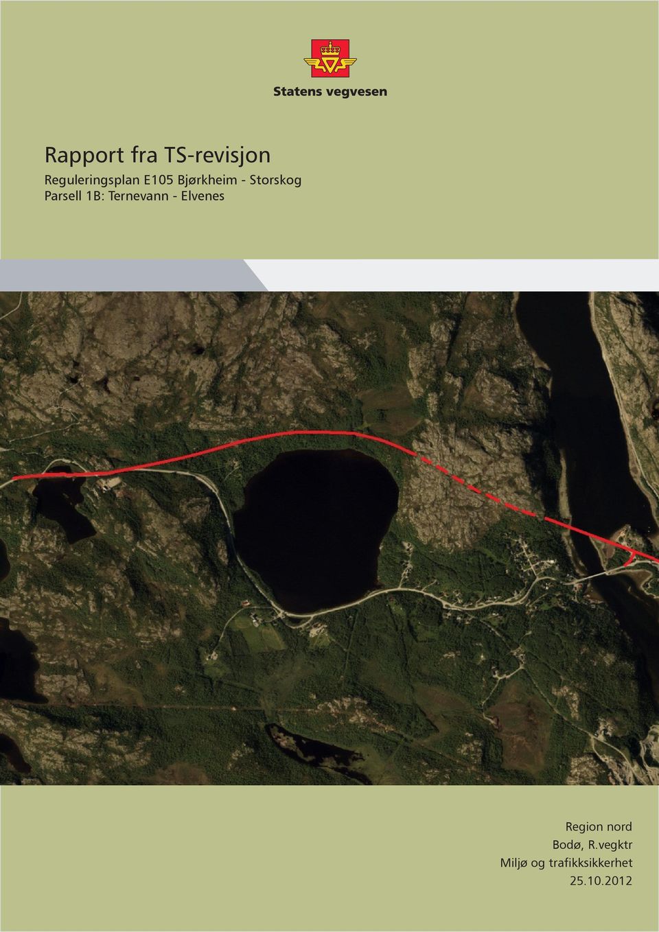 Ternevann - Elvenes Region nord Bodø, R.