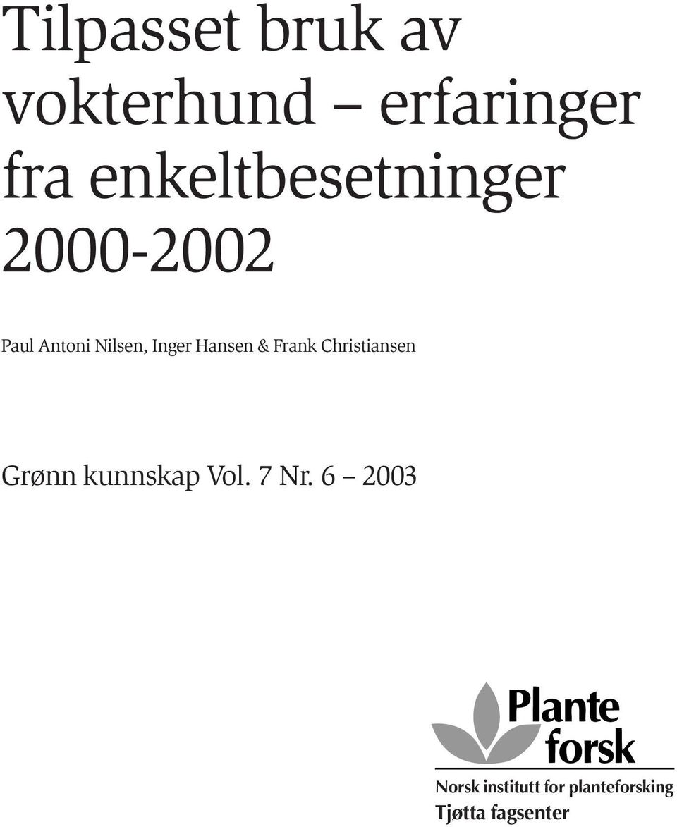 Inger Hansen & Frank Christiansen Grønn kunnskap Vol.