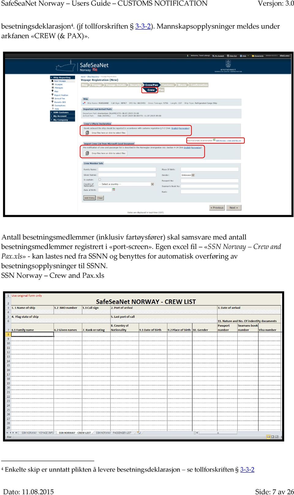 Egen excel fil «SSN Norway Crew and Pax.