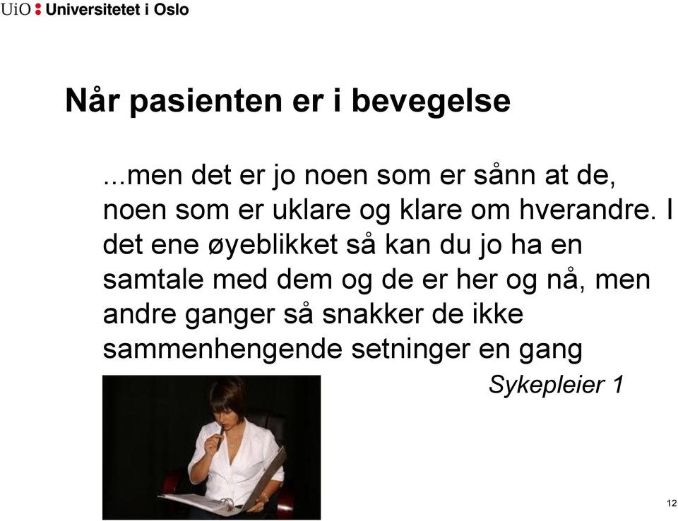 om hverandre.