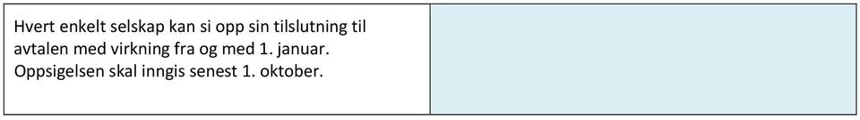 virkning fra og med 1. januar.