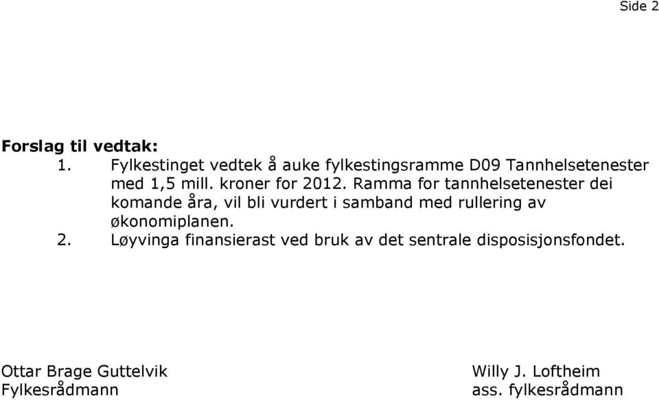 kroner for 2012.