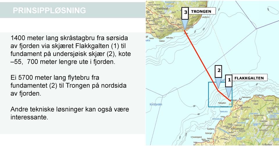 lengre ute i fjorden.