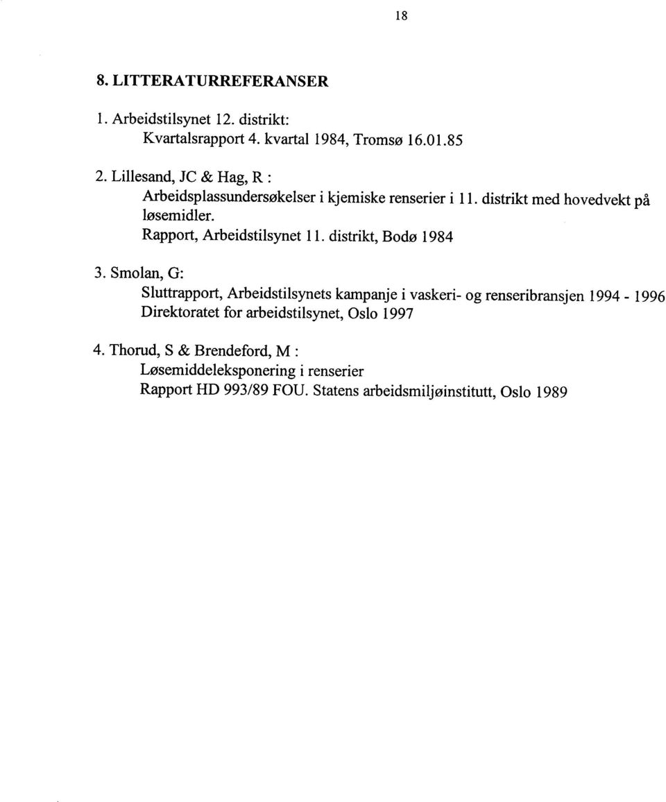 Rapport, Arbeidstilsynet 11. distrikt, Bodø 1984 3.