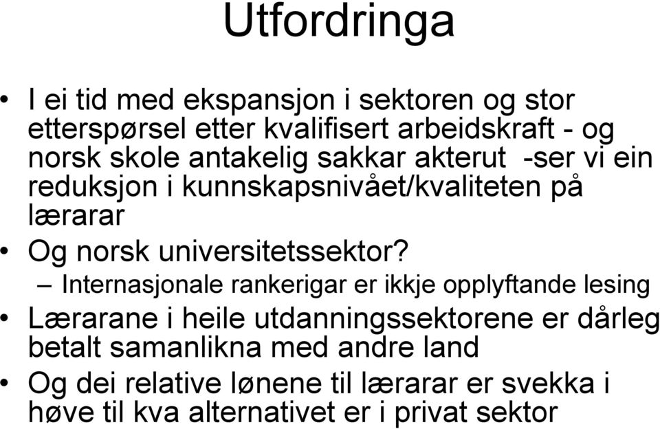 universitetssektor?