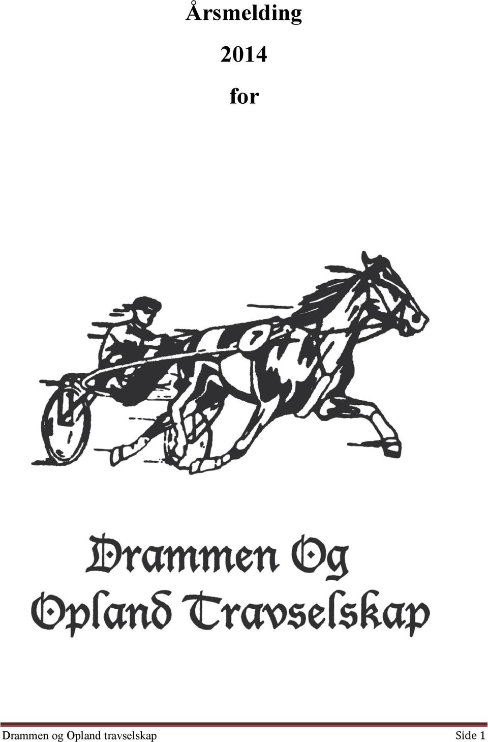 Drammen og