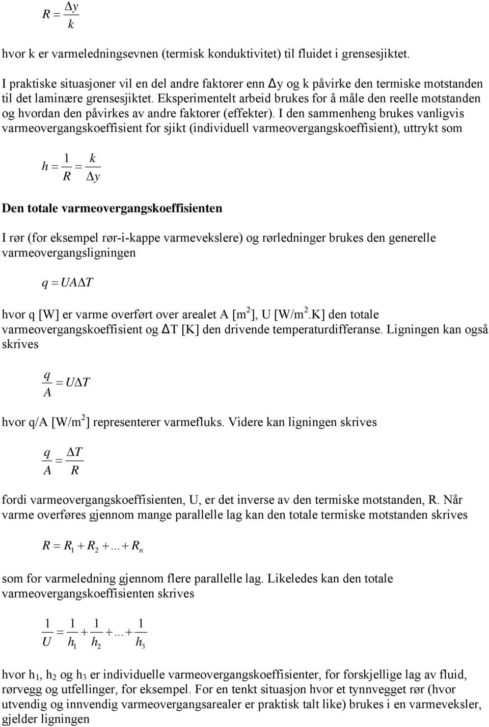 I den sammeneng bes anlgs ameoegangsoeffsent fo sjt (nddell ameoegangsoeffsent), ttyt som y Den totale ameoegangsoeffsenten I ø (fo esempel ø--appe ameeslee) og ølednnge bes den geneelle