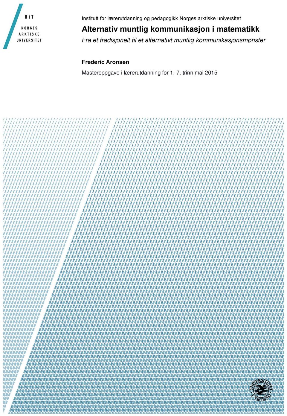 tradisjonelt til et alternativt muntlig kommunikasjonsmønster