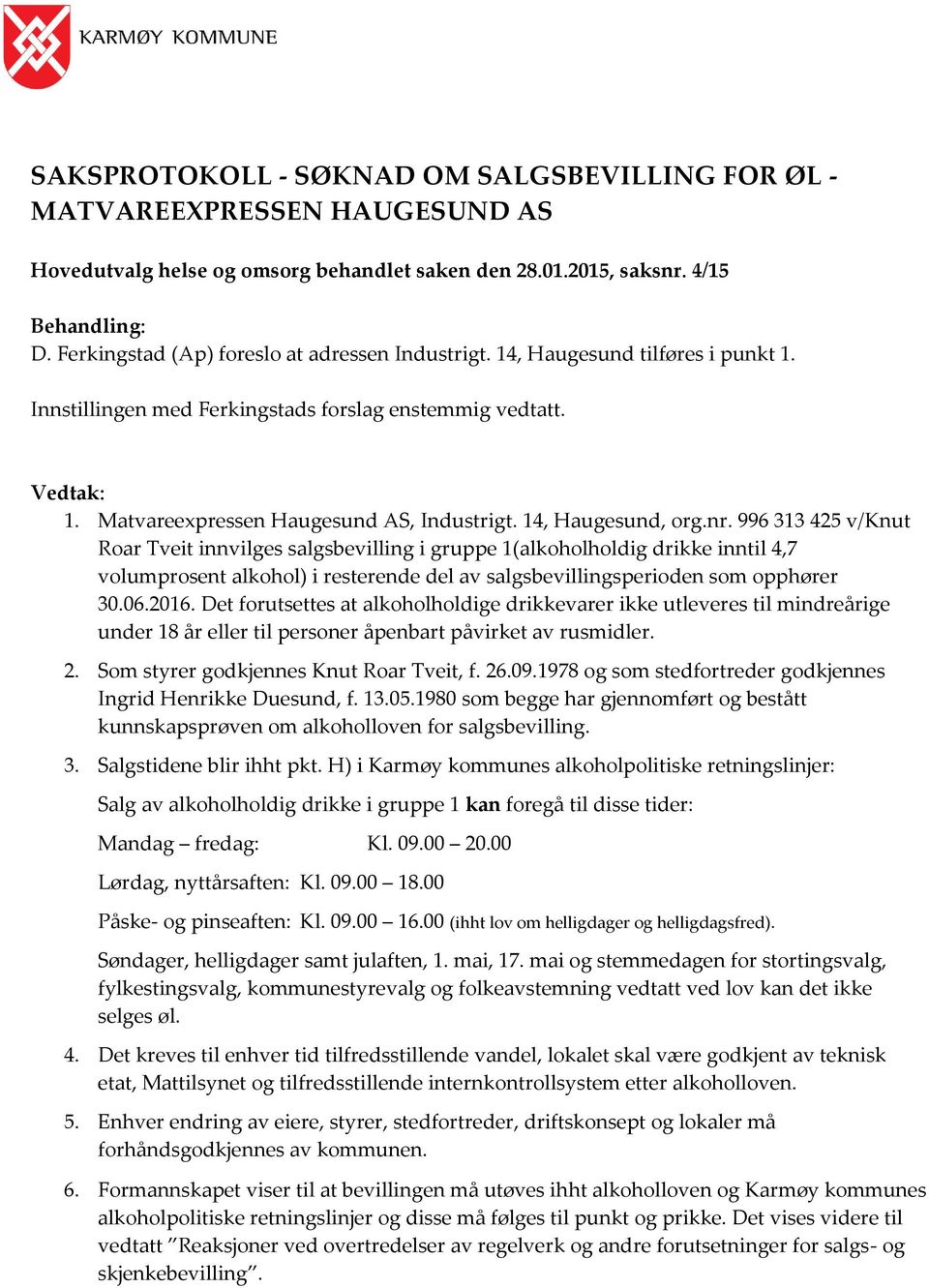 14, Haugesund, org.nr.