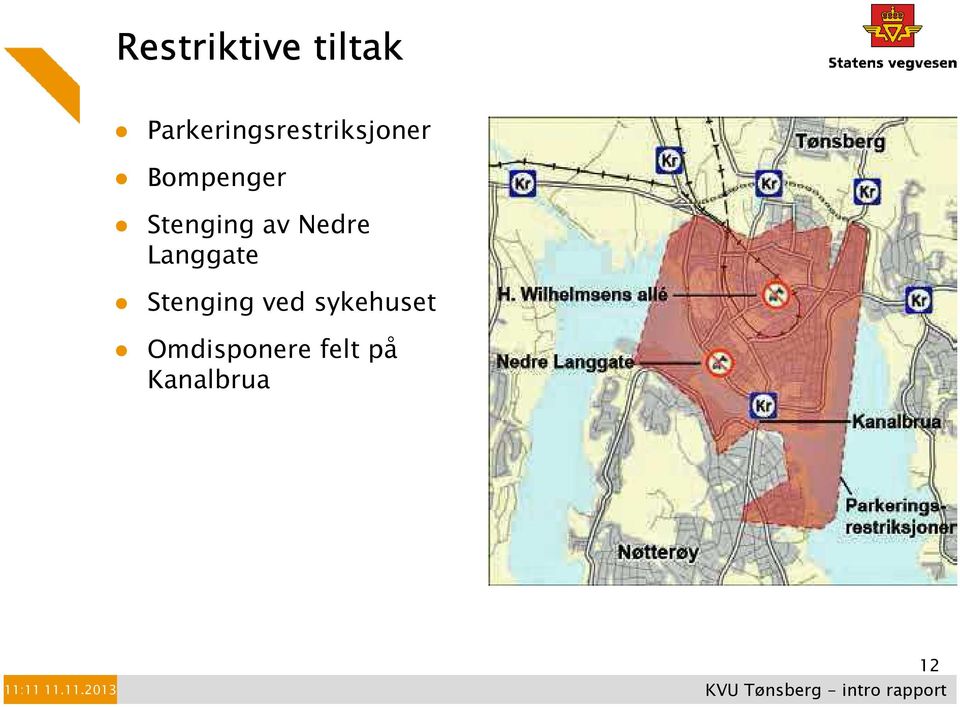 Stenging av Nedre Langgate