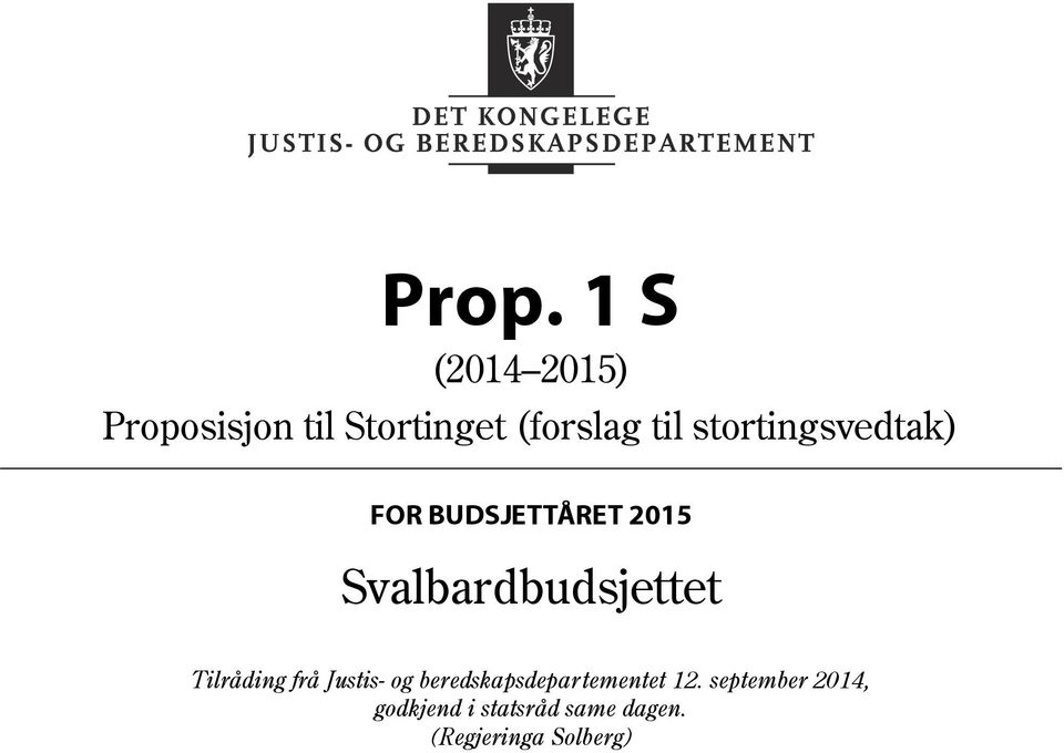 Tilråding frå Justis- og beredskapsdepartementet 12.