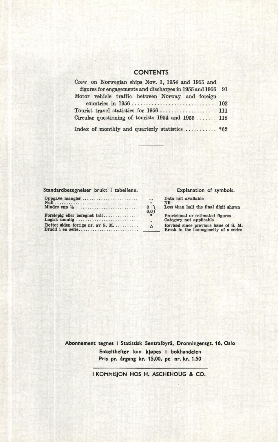 tourists 95 and 955 8 Index of monthly and quarterly statistics Explanation of symbols.