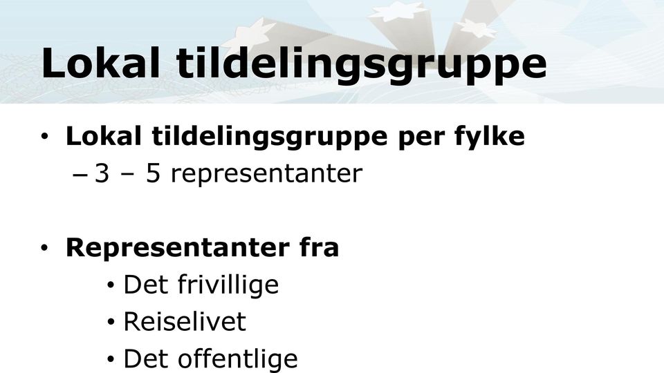 representanter Representanter fra