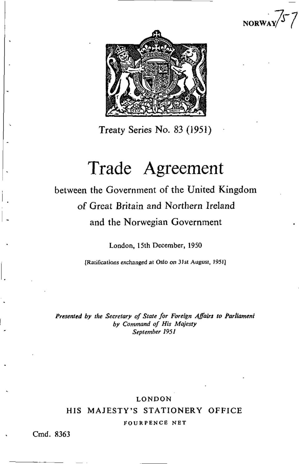 Ireland and the Norwegian Government London, 15th December, 1950 [Ratifications exchanged at Oslo on