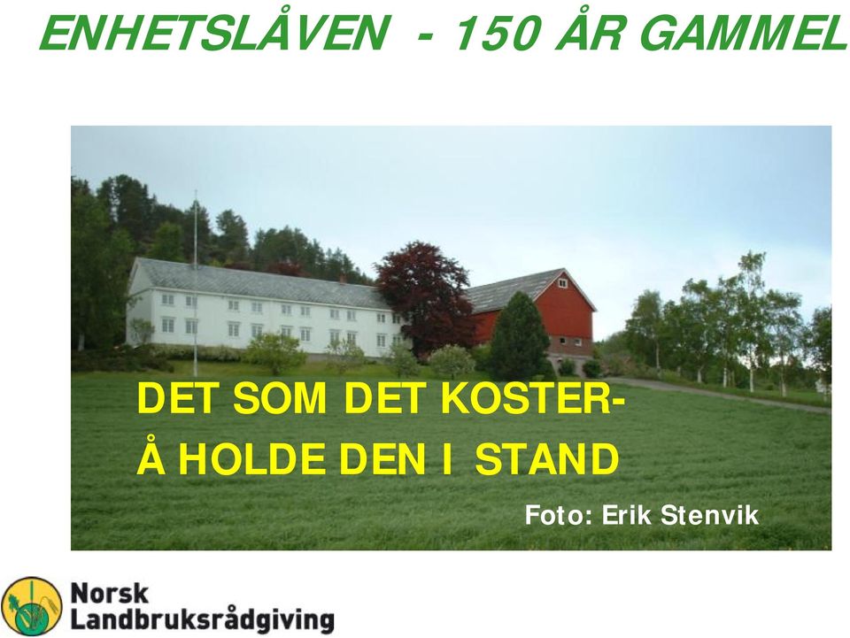 KOSTER- Å HOLDE DEN I