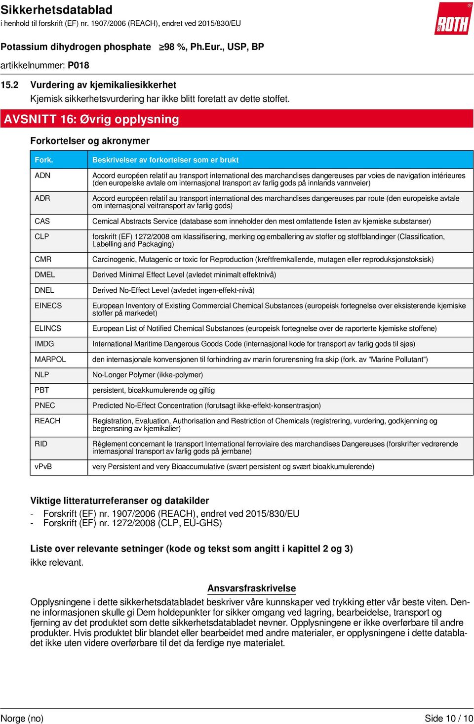 dangereuses par voies de navigation intérieures (den europeiske avtale om internasjonal transport av farlig gods på innlands vannveier) Accord européen relatif au transport international des