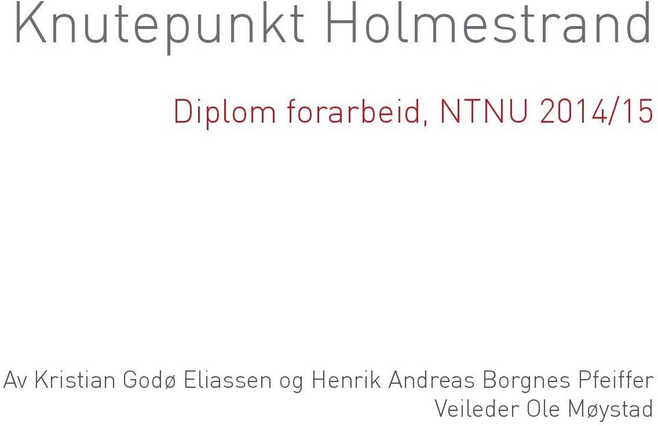 Kristian Godø Eliassen og Henrik