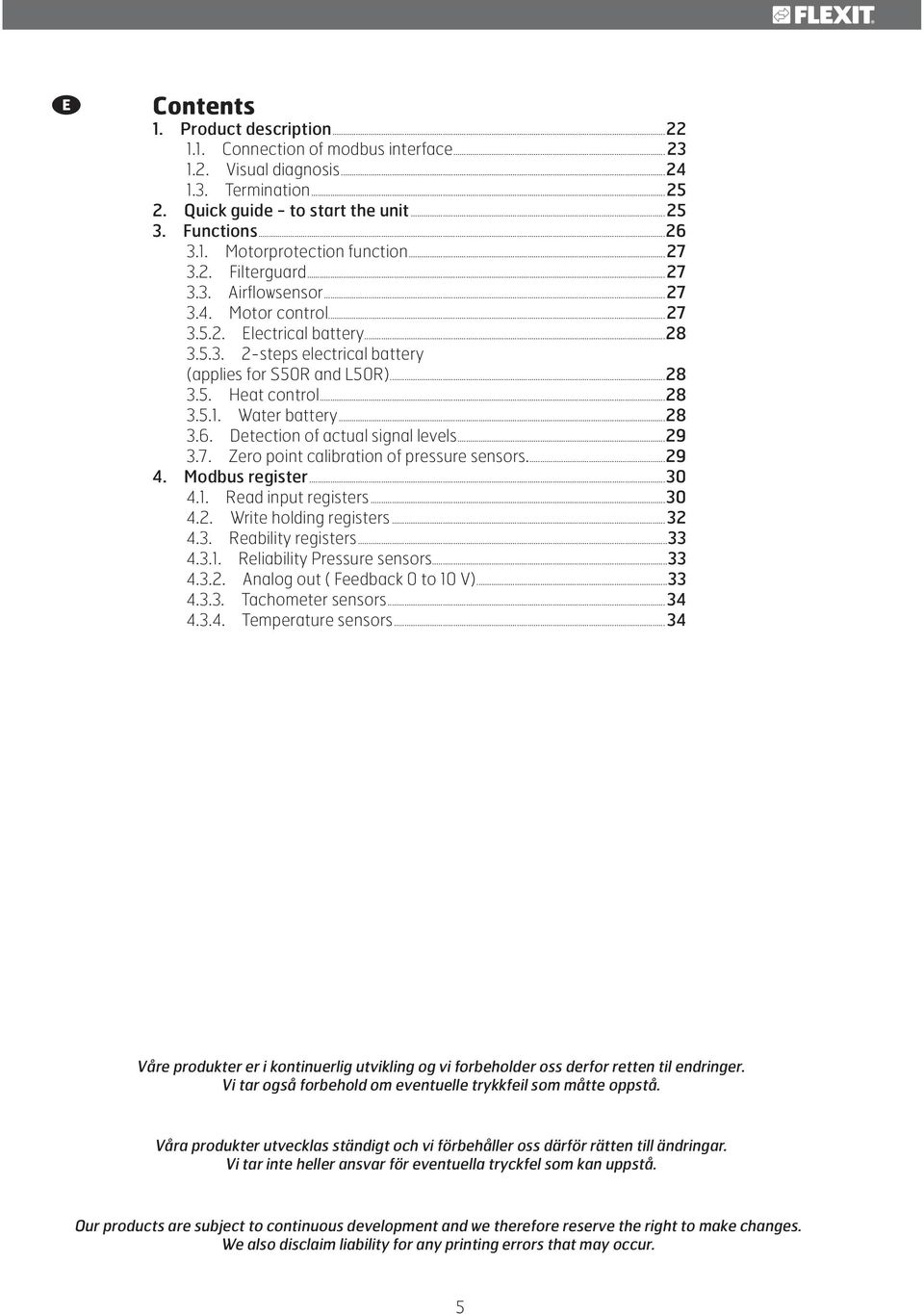 Water battery...28 3.6. Detection of actual signal levels...29 3.7. Zero point calibration of pressure sensors....29 4. Modbus register...30 4.1. Read input registers...30 4.2. Write holding registers.