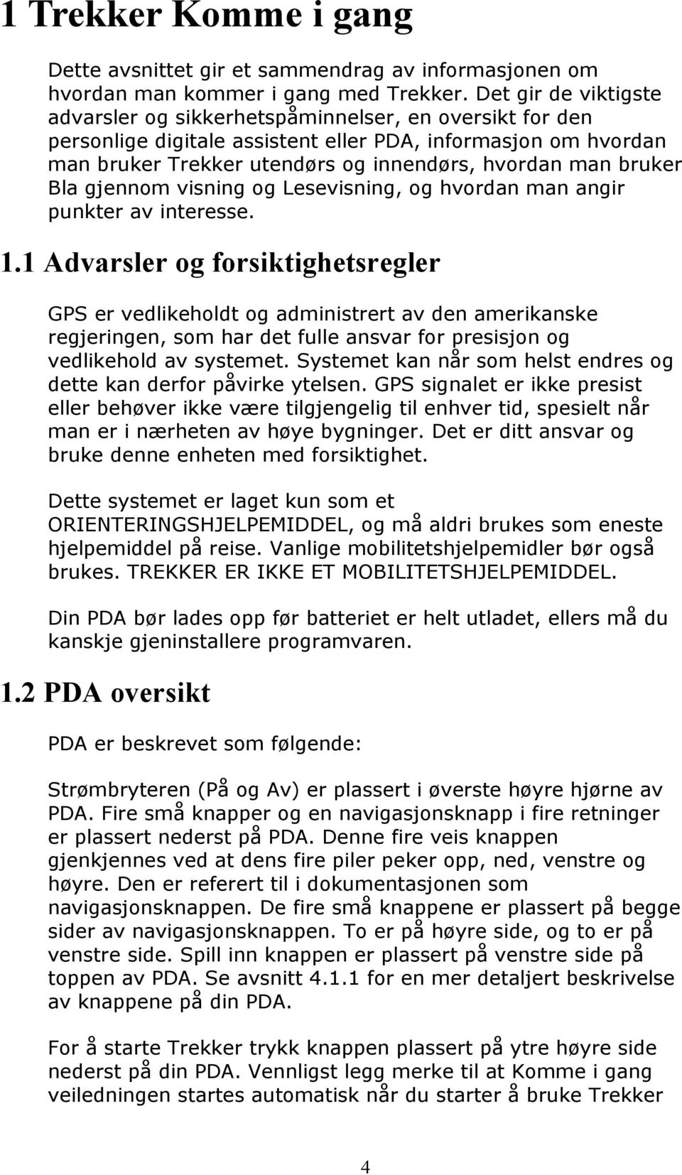 bruker Bla gjennom visning og Lesevisning, og hvordan man angir punkter av interesse. 1.