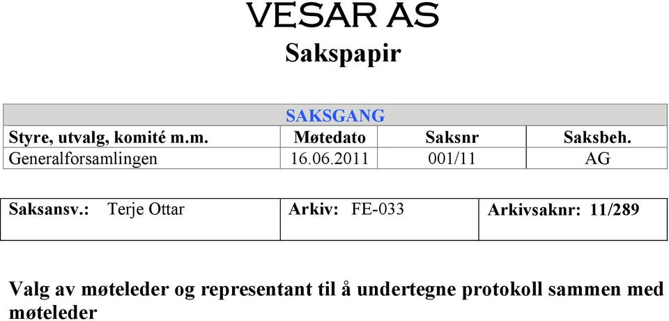 2011 001/11 AG Saksansv.