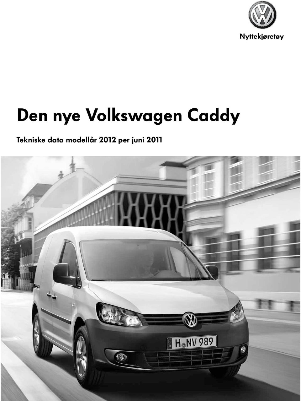 Caddy Tekniske data