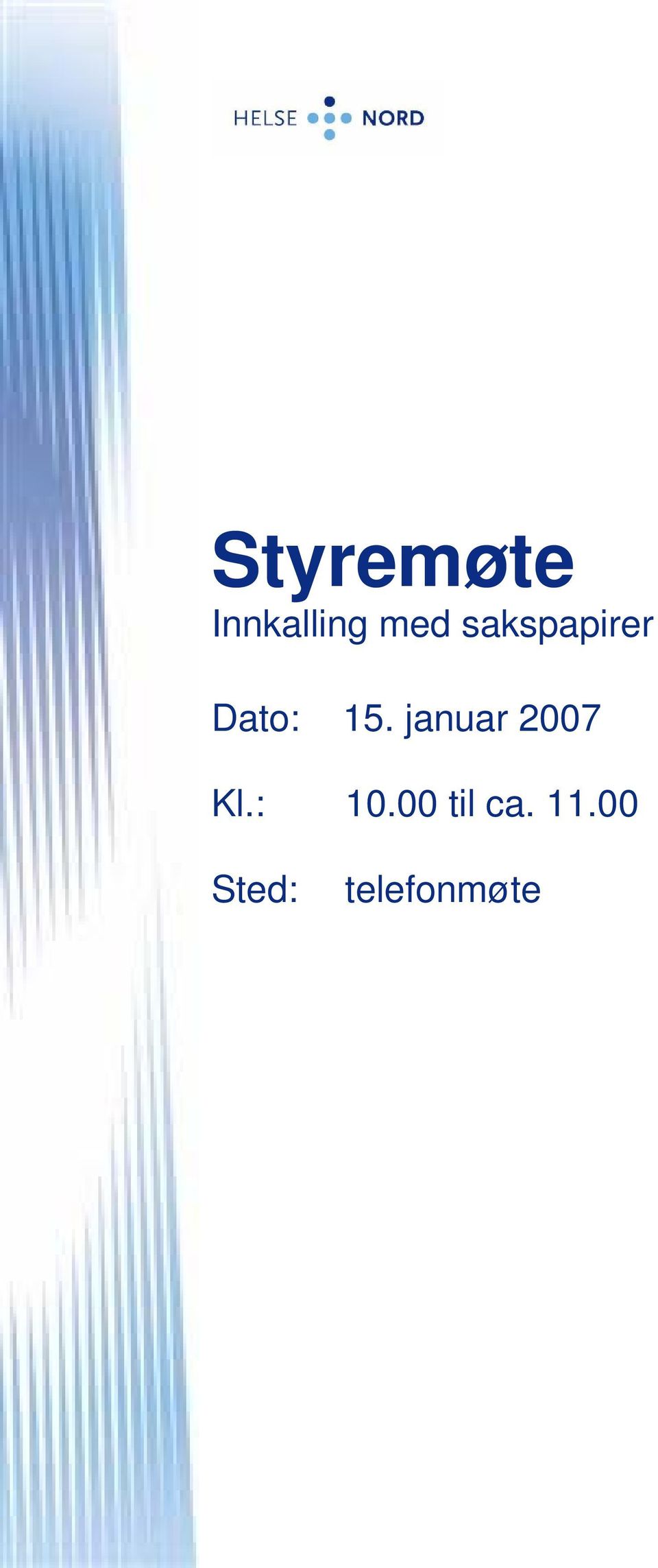 januar 2007 Kl.: 10.