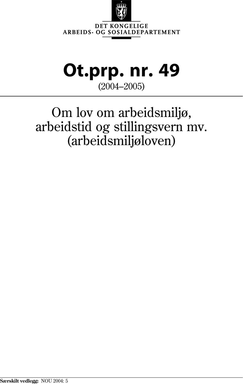 arbeidsmiljø, arbeidstid og