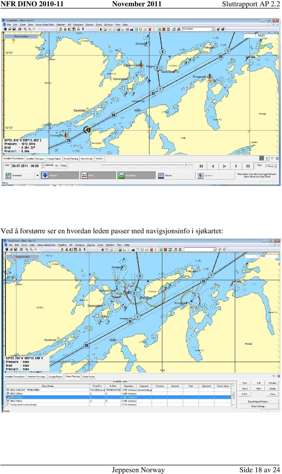 2 Ved å forstørre ser en hvordan